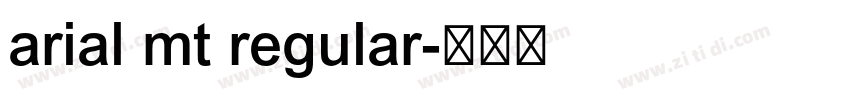 arial mt regular字体转换